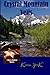 Crystal Mountain Veils (Roy...