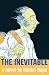 The Inevitable by Daniel  Hope