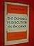 The Criminal Prosecution in England by Patrick Devlin