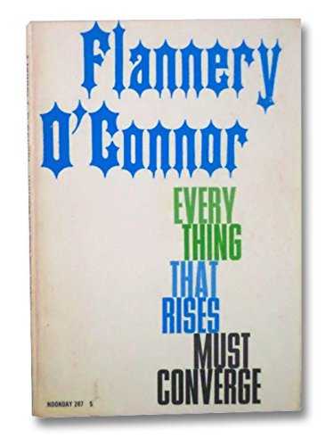 Everything That Rises Must Converge