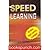 Speed Learning by Vijay Prakash