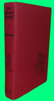 Collectible William Saroyan THE HUMAN COMEDY First edition 1943 Don Freeman Illustrations
