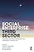 Social Enterprise and the Third Sector by Jacques Defourny