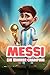Messi by Kerry Tran