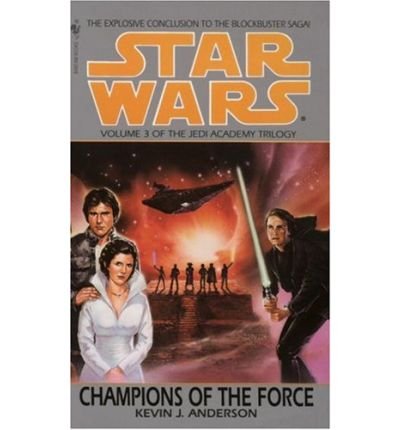(CHAMPIONS OF THE FORCE) BY Mass market paperback