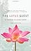The Lotus Quest: In Search of the Sacred Flower by Mark Griffiths (2010-07-06)