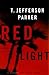 Red Light by T. Jefferson Parker (April 26,2000)