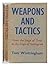 The Story of Weapons and Tactics