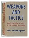 The Story of Weapons and Tactics