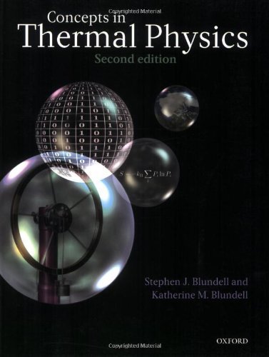 Concepts in Thermal Physics 2nd edition by Blundell, Stephen J., Blundell, Katherine M. (2009) Paperback
