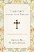 Comforts from the Cross by Elyse M. Fitzpatrick