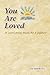 You are Loved by Lise Janelle (1999-02-15)