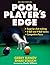 Pool Player's Edge - 2nd Edition by Gerry Kanov (2011-01-16)