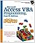 Microsoft Access VBA Programming for the Absolute Beginner 4th (fourth) Edition by Vine, Michael (2011)