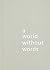 By Jasper Morrison - A World Without Words (2011-09-30) [Paperback]
