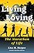 Living and Loving: The Marathon of Life