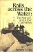 Rails Across the Waters: Th...
