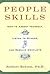 People Skills : How to Assert Yourself, Listen to Others, and Resolve Conflicts (Paperback)--by Robert Bolton [1986 Edition] ISBN: 9780671622480