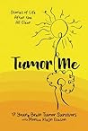 Tumor Me: Stories...