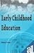 Early Childhood Education