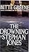 The Drowning of Stephan Jones
