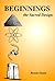 Beginnings: The Sacred Design by Bonnie Gaunt (2000-04-01)