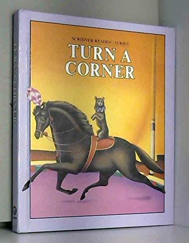 Turn a corner (Scribner reading series)