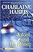 a Fool and His Money by Charlaine Harris