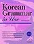 Korean Grammar in Use - Adv...