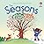 The Seasons by Anna Milbourne