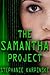 The Samantha Project (The S...