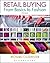 Retail Buying by Richard Cl...