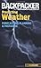 Backpacker magazine's Predicting Weather: Forecasting, Planning, And Preparing (Backpacker Magazine Series) by Lisa Densmore Ballard (2010-06-15)