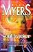 Soul Tracker by Myers, Bill. (Zondervan,2004) [Paperback]