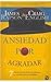 Ansiedad por agradar/ Anxiety to Please by James Rapson