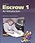 Escrow 1: An Introduction