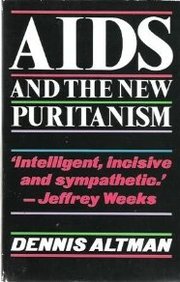 AIDS and the New Puritanism (Paperback)