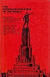 The Bureaucratization of the World (English and French Edition)