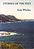 STORIES OF THE FEET by Les Wicks