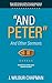 “And Peter”: And Other Sermons [Updated and Annotated]