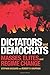 Dictators and Democrats: Masses, Elites, and Regime Change by Stephan Haggard (2016-08-30)