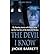 The Devil I Know: My Haunting Journey with Ronnie Defeo and the True Story of the Amityville Murders
