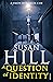 A Question of Identity: Simon Serrailler Book 7 (Simon Serrailler 7) by Susan Hill (26-Sep-2013) Paperback