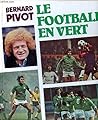 Le Football en vert