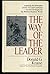 The Way of the Leader: The Leadership Principles of Sun Tzu and Confucius