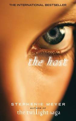 [The Host] (By: Stephenie Meyer) [published: July, 2009]