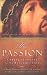 By David R Veerman His Passion: Christ's Journey to the Resurrection [Hardcover]