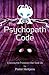 The Psychopath Code: Cracking the Predators that Stalk Us by Pieter Hintjens (2015-10-14)