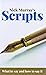 Nick Murray's Scripts: What To Say And How To Say It [Hardcover] Nick Murray/Nicholas Murray