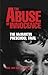 The Abuse of Innocence: The McMartin Preschool Trial by Eberle, Paul, Eberle, Shirley (2003) Paperback